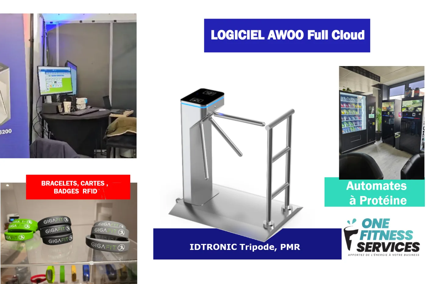 Logiciel Awoo, tripode et PMR IDtronic, bracelets RFID sport et automates à protéine ONEFITNESS SERVICES